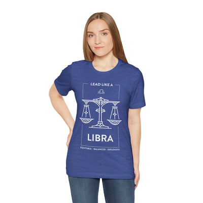 Lead Like a Libra #1 - White on Heather Colors