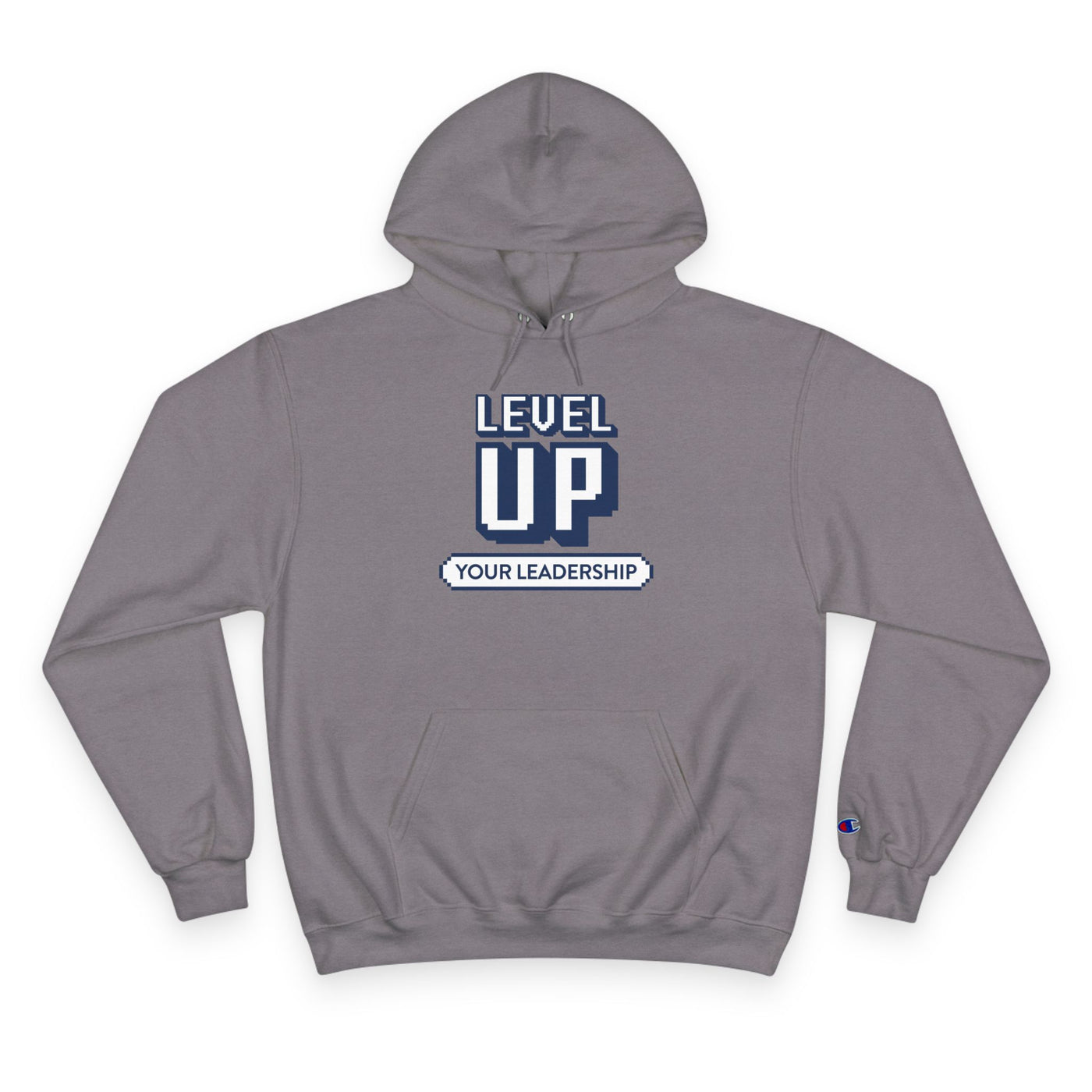 Level Up Your Leadership - Champion Hoodie