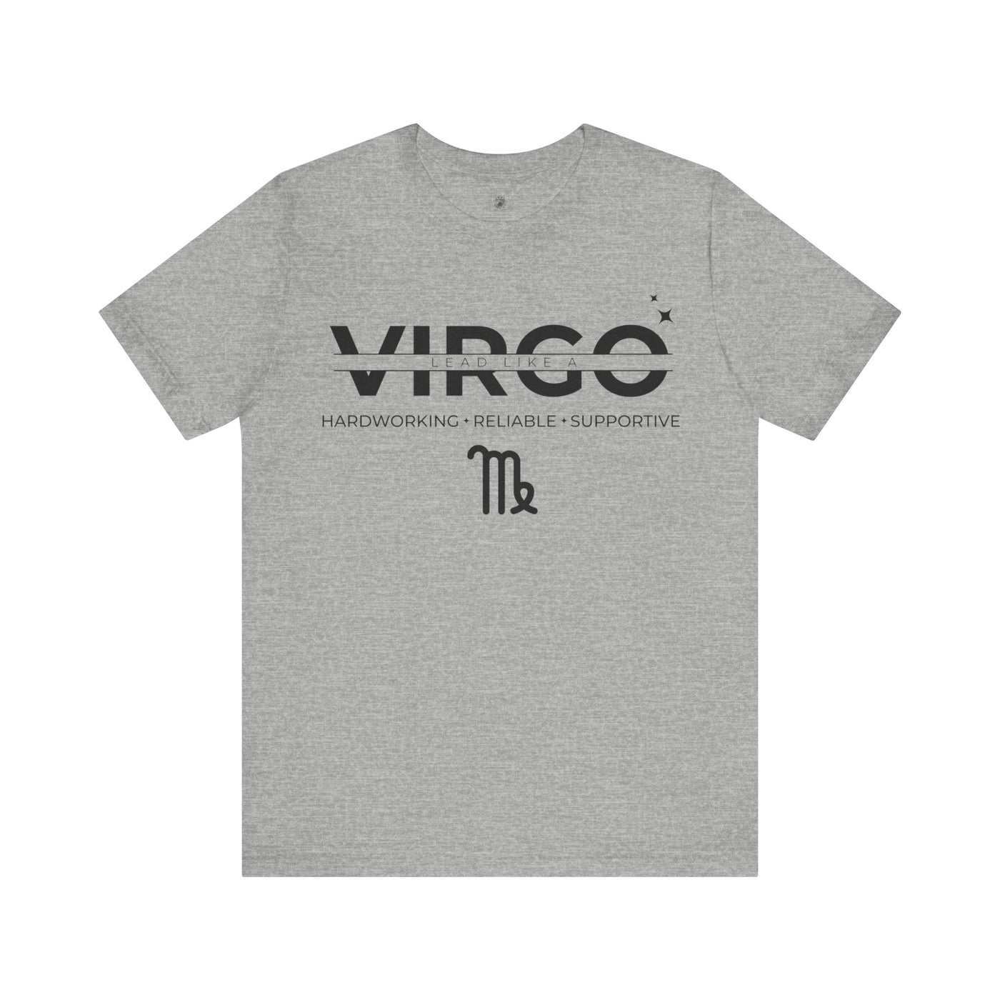 Lead Like a Virgo #3 - Black on Heather Colors