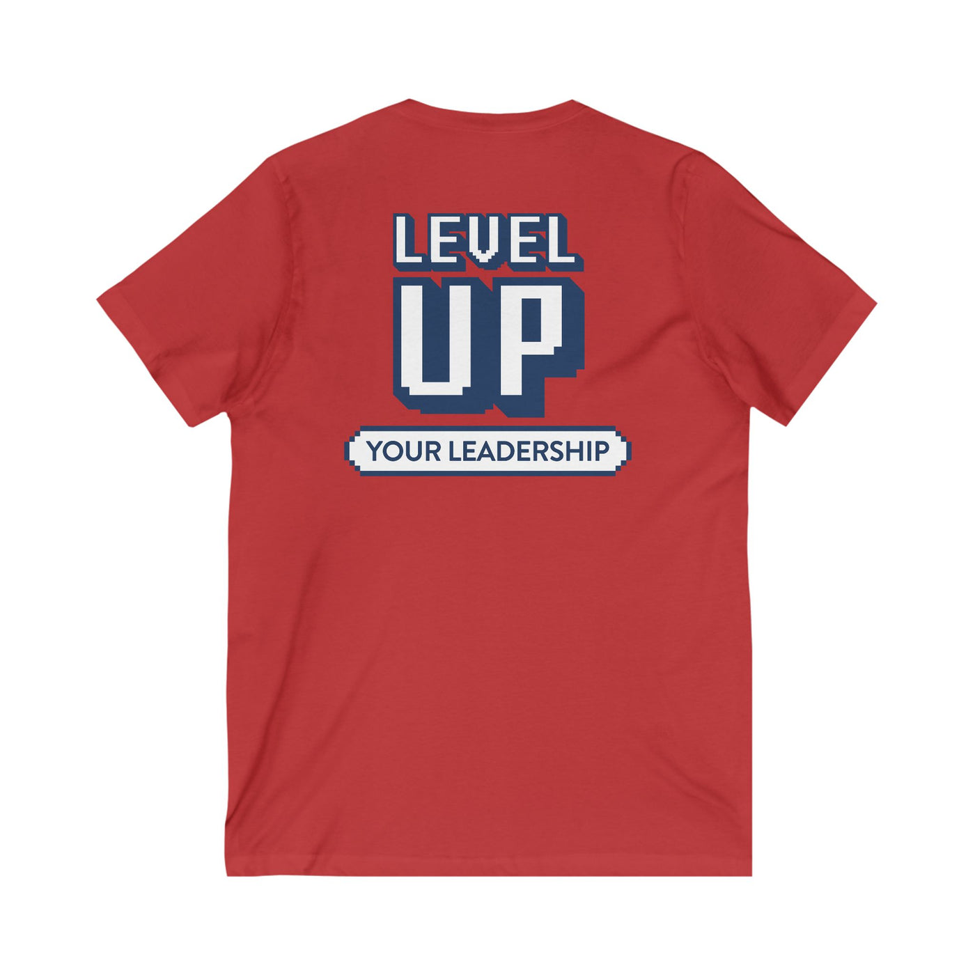 Level Up Your Leadership - Unisex V-Neck Tee
