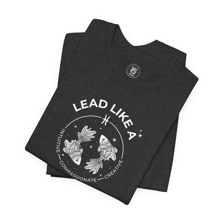 LEAD LIKE a Pisces 