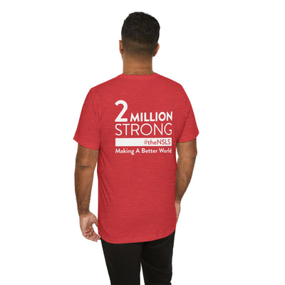 NSLS 2 Millions Strong T-Shirt - White on Heather