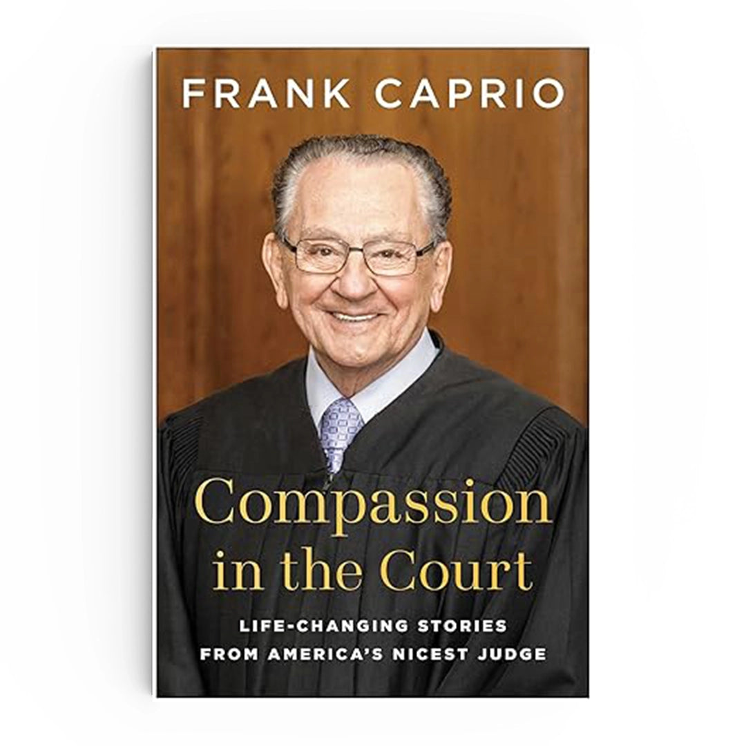 Compassion in the Court: Life-Changing Stories from America&