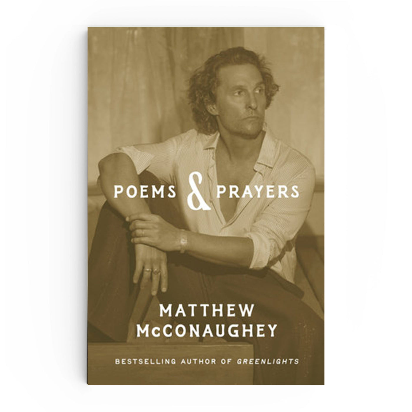 Poems & Prayers by Matthew McConaughey