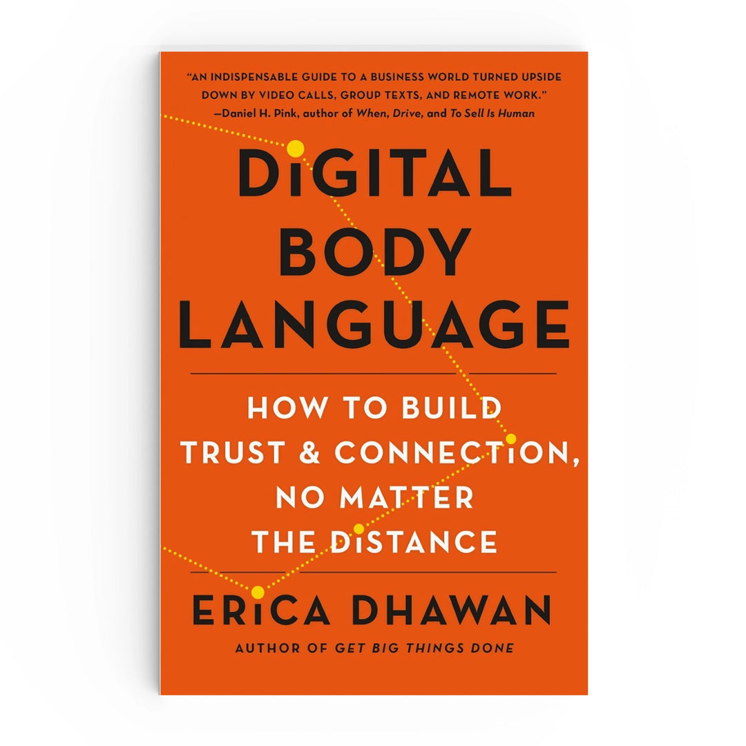 Digital Body Language by Erica Dhawan