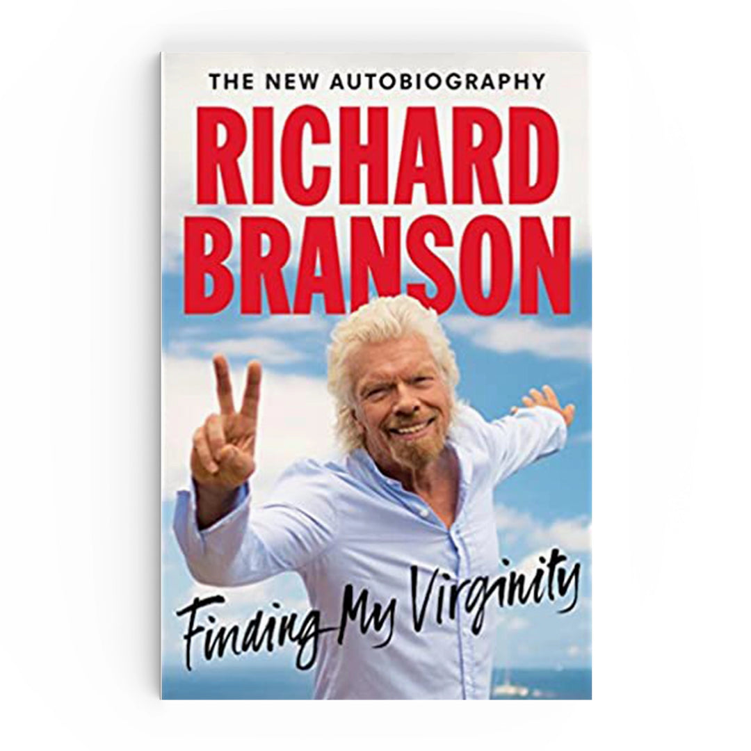 Finding My Virginity by Sir Richard Branson
