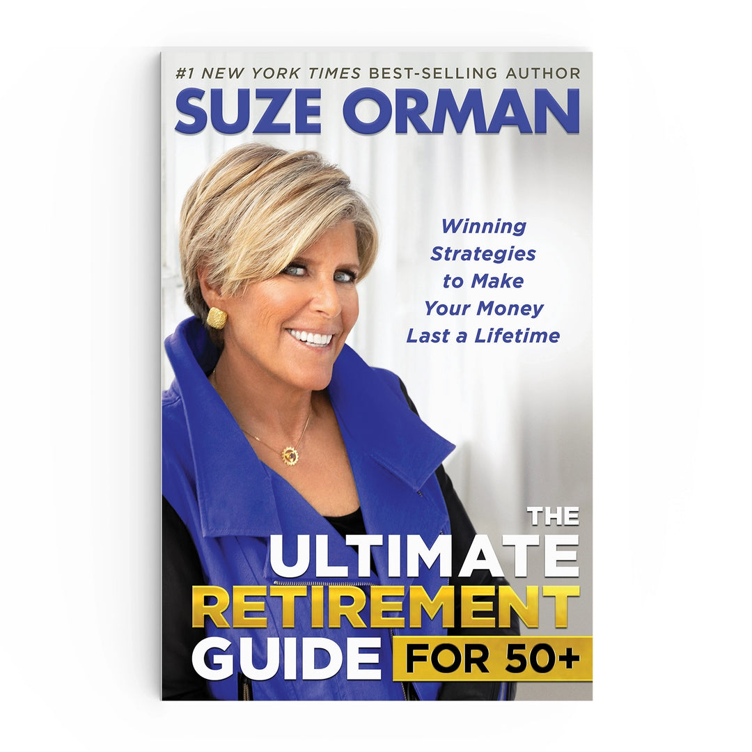 The Ultimate Retirement Guide for 50+ by Suze Orman