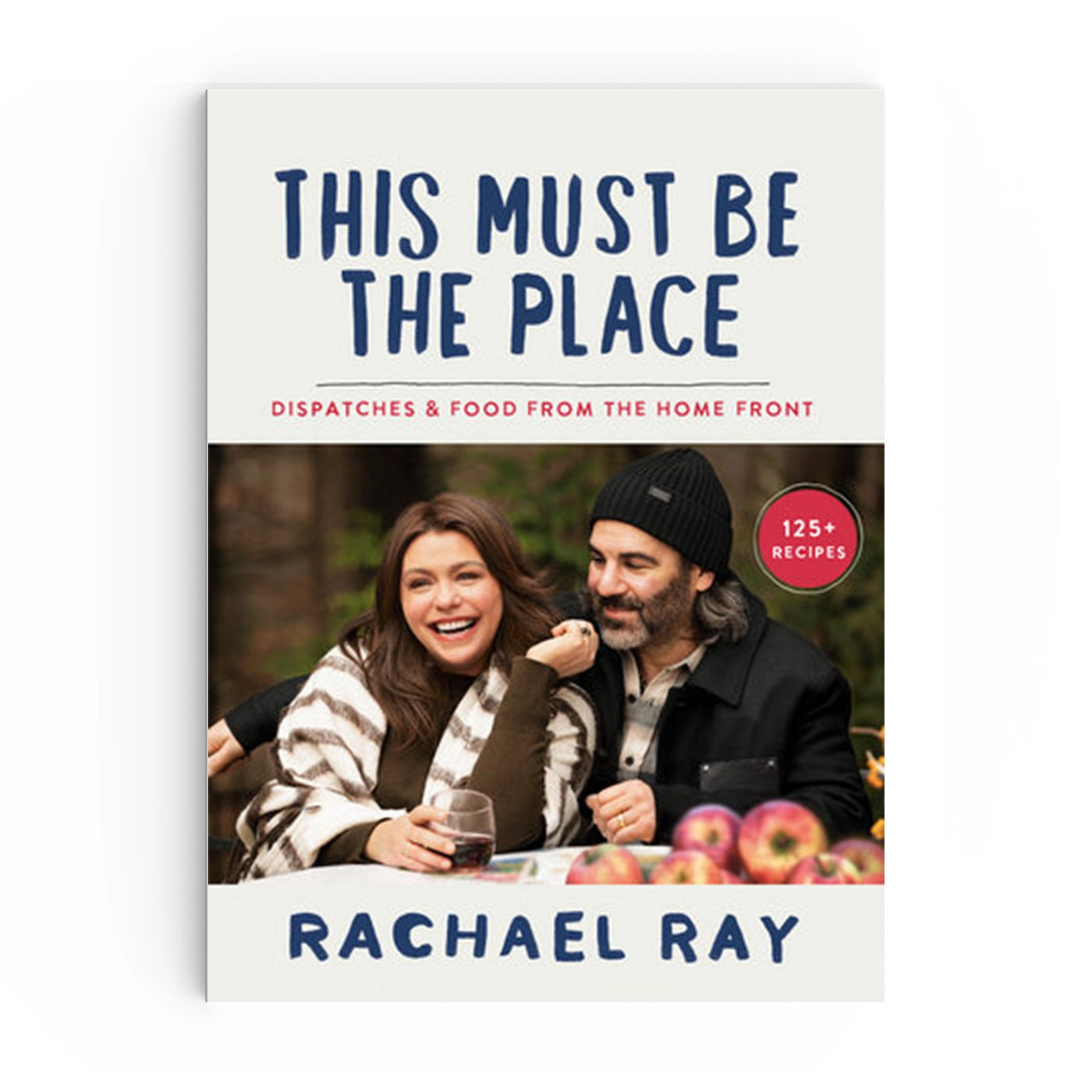This Must Be the Place by Rachel Ray
